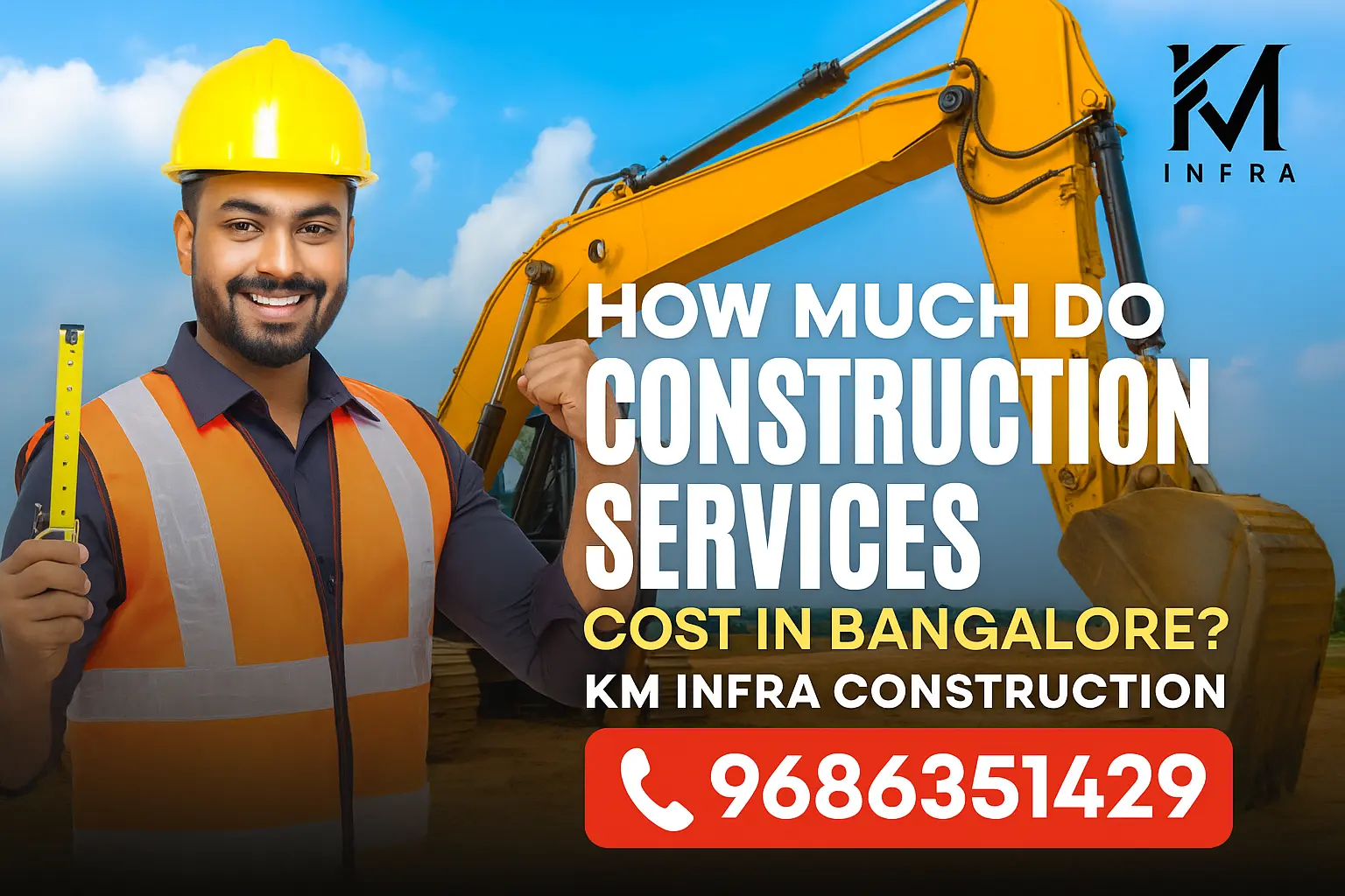 Construction Services Cost in Bangalore